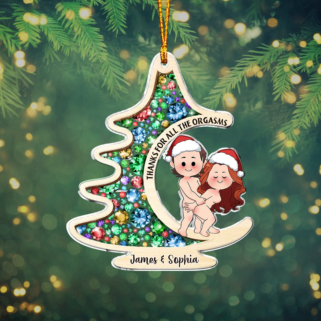Thanks For All The Orgasms - Personalized Couple Custom Shaped Ornament