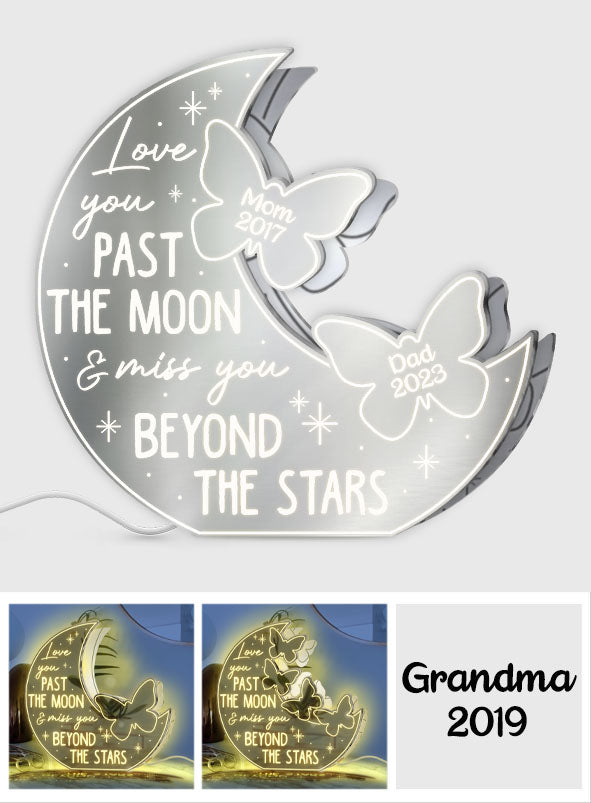 Love You Pass The Moon & Miss You Beyond The Star - Personalized Memorial Mirror Light
