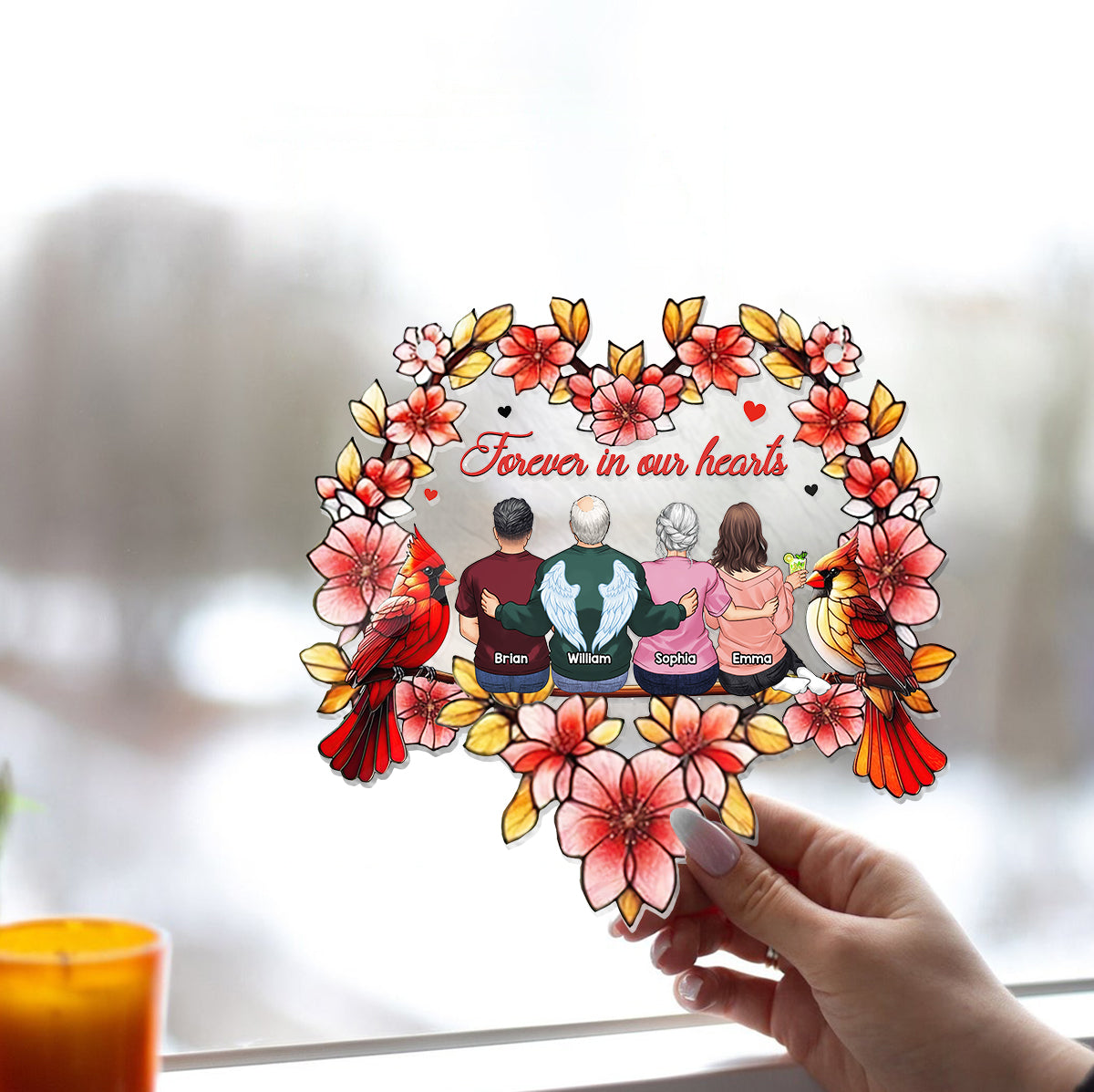 Forever In Our Heart - Personalized Memorial Window Hanging Suncatcher Ornament