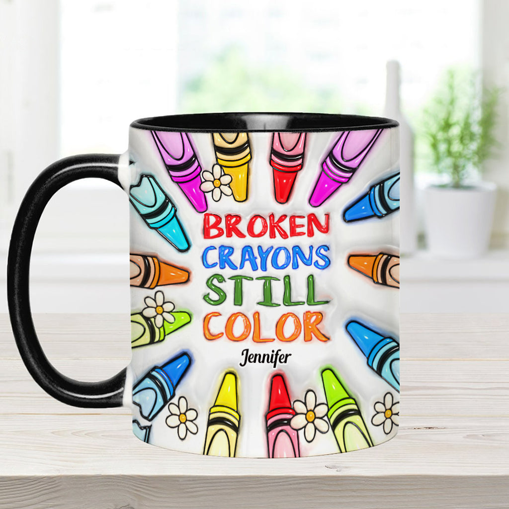 Broken Crayons Still Color - Personalized Suicide Prevention Accent Mug
