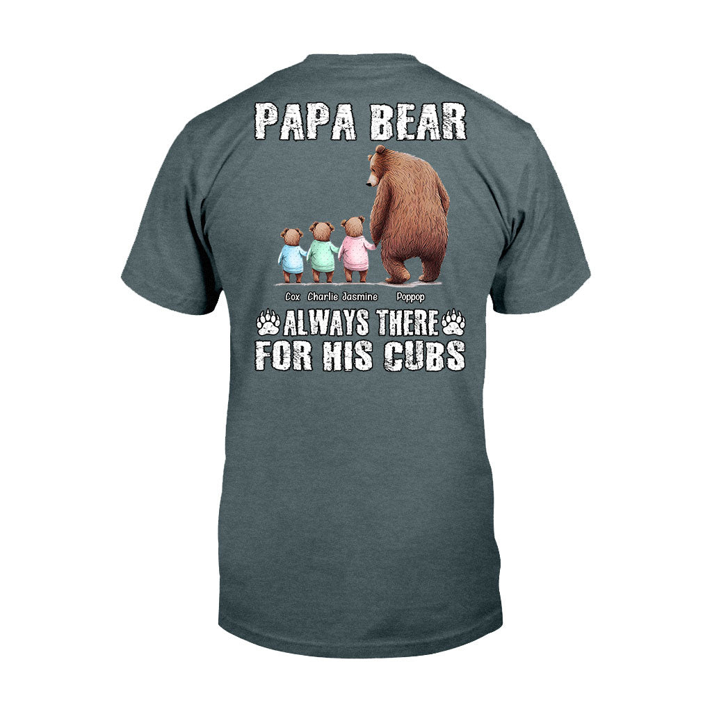 Daddy Bear Always There for His Cubs - Personalized Father T-shirt and Hoodie