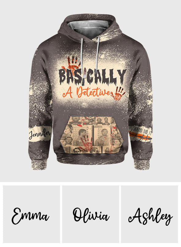 Basically A Detective - Personalized All Over Shirt