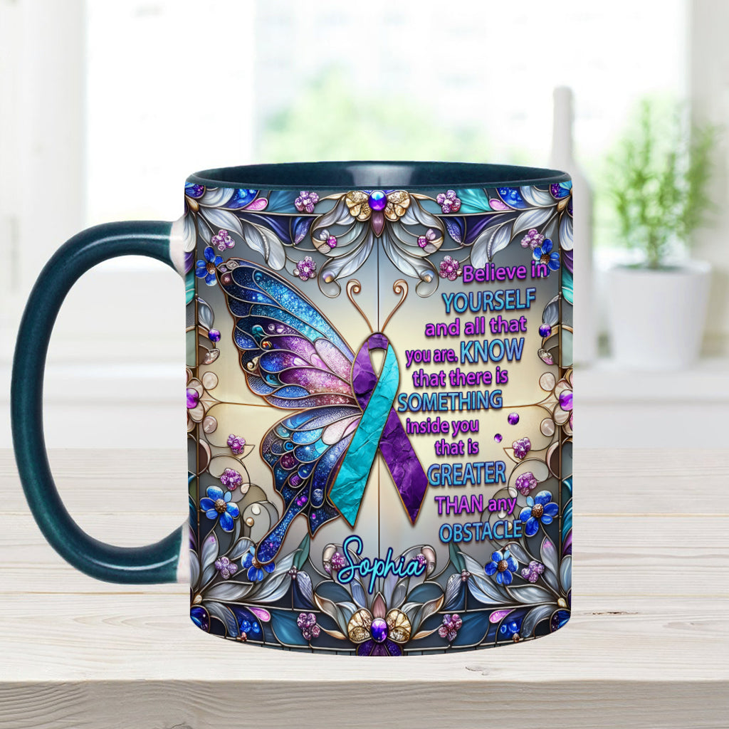 Believe In Yourself And All That You Are - Personalized Suicide Prevention Accent Mug