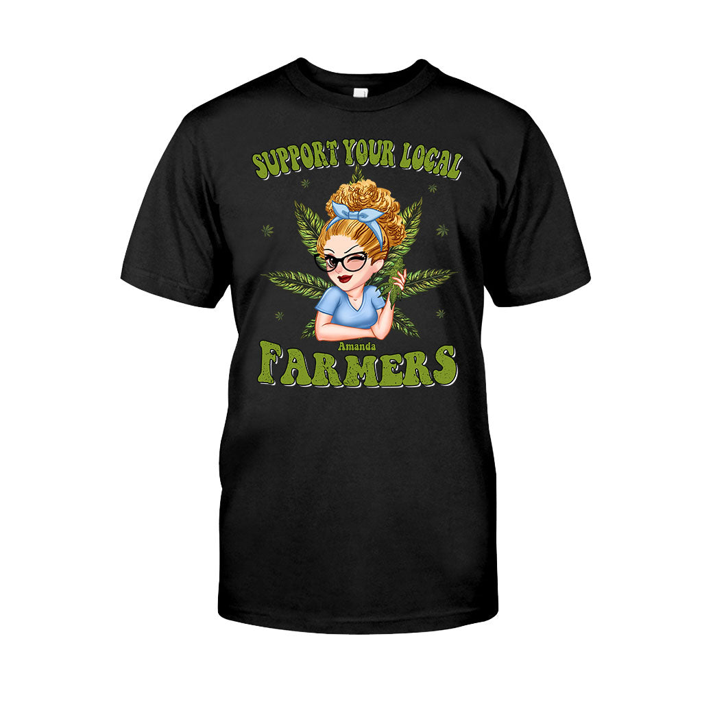 Support Your Local Farmers - Personalized Weed T-shirt And Hoodie