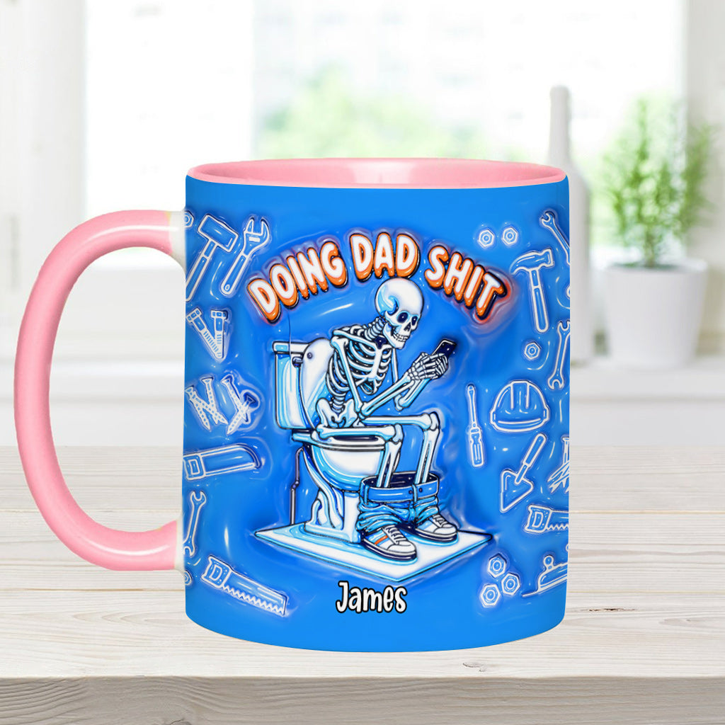 Doing Dad Shit - Personalized Father Accent Mug