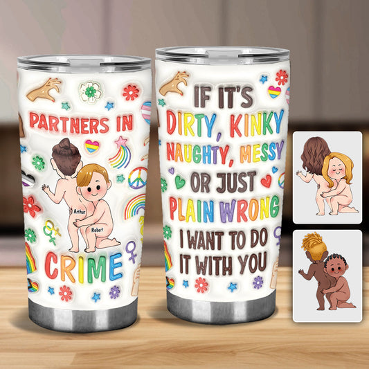 Partner In Crime - Personalized LGBT Support Tumbler