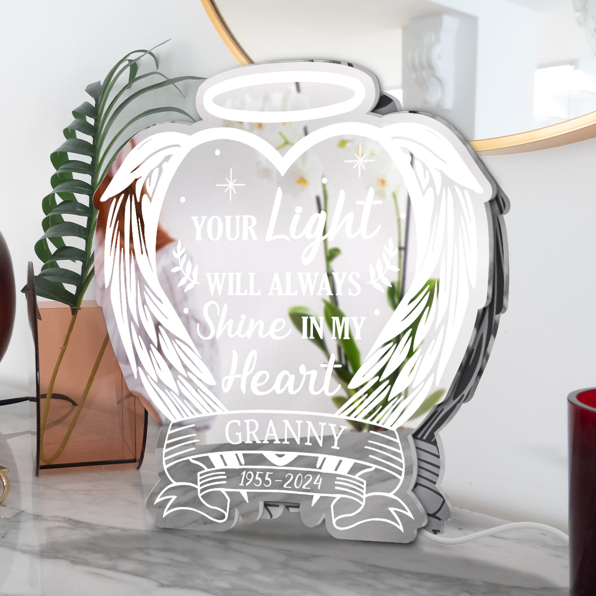 Your Light Will Always Shine In My Heart - Personalized Memorial Mirror Light