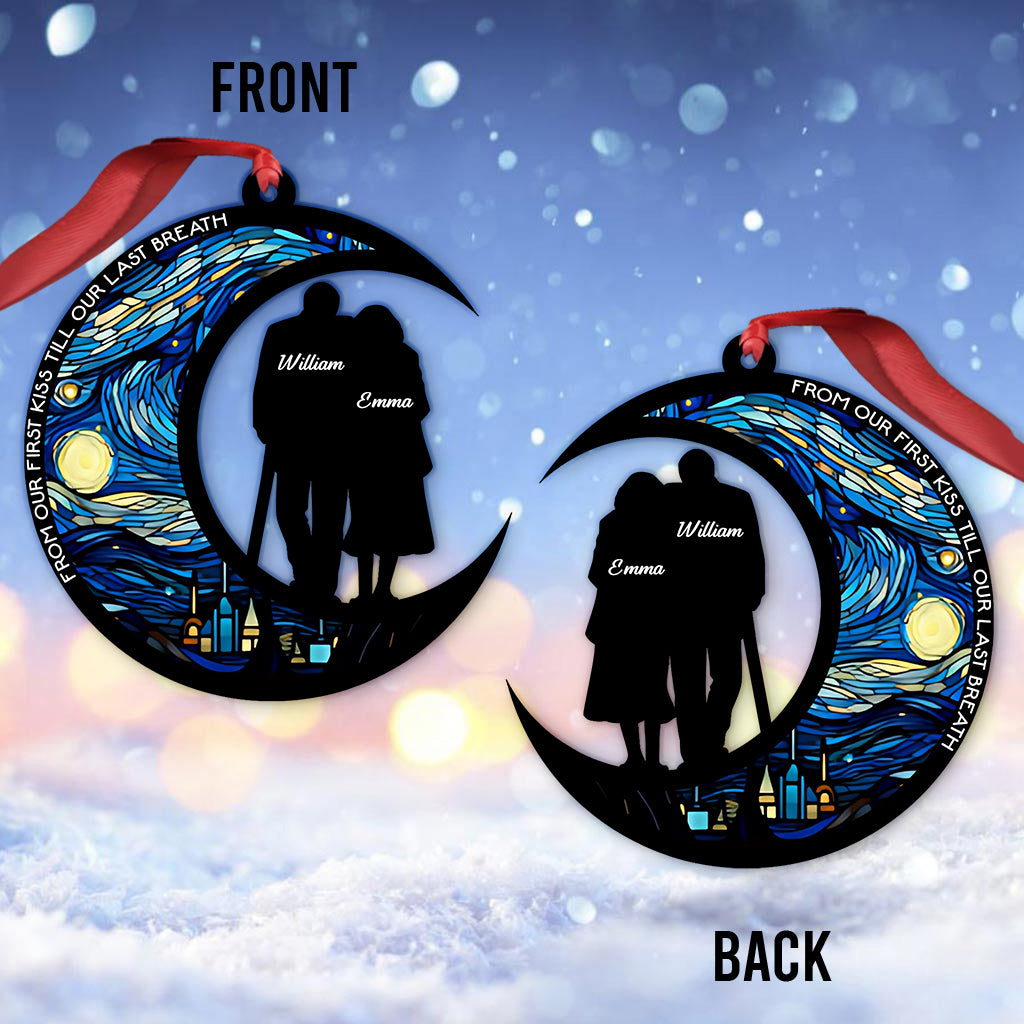 From Our First Kiss Till Our Last Breath - Personalized Couple Ornament