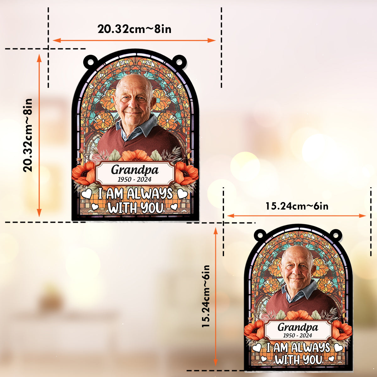 I'm Always With You - Personalized Memorial Window Hanging Suncatcher Ornament