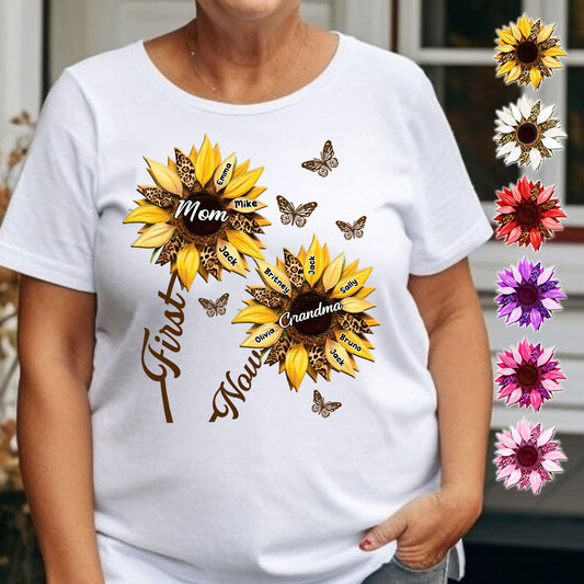 First Mom Now Grandma Sunflower - Personalized Grandma T-shirt And Hoodie