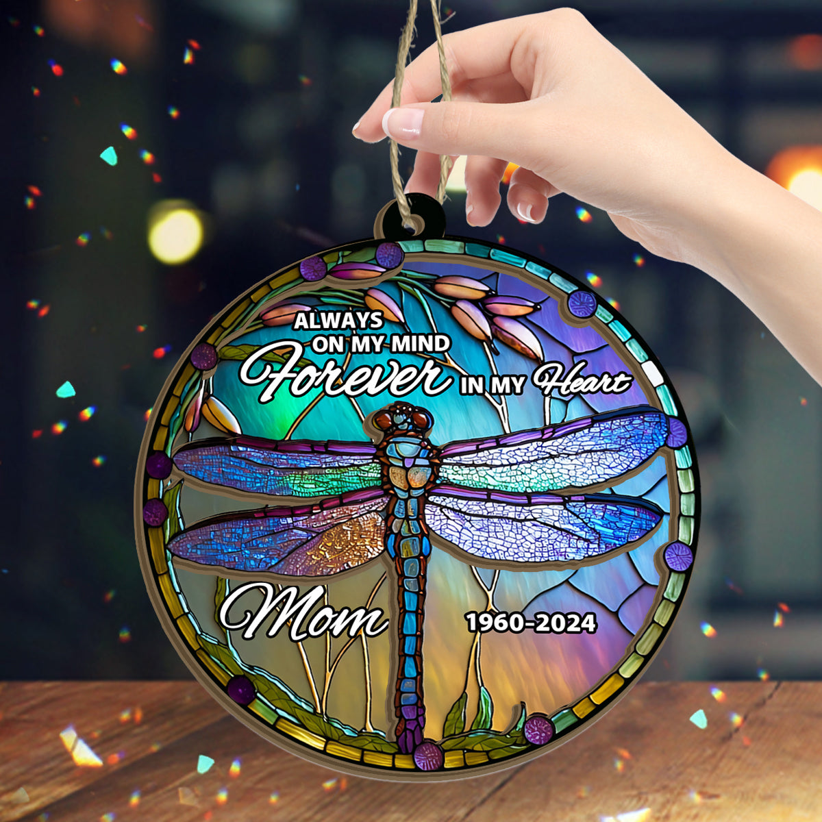 Always On My Mind Forever In My Heart - Personalized Memorial 2 Layered Window Hanging Suncatcher