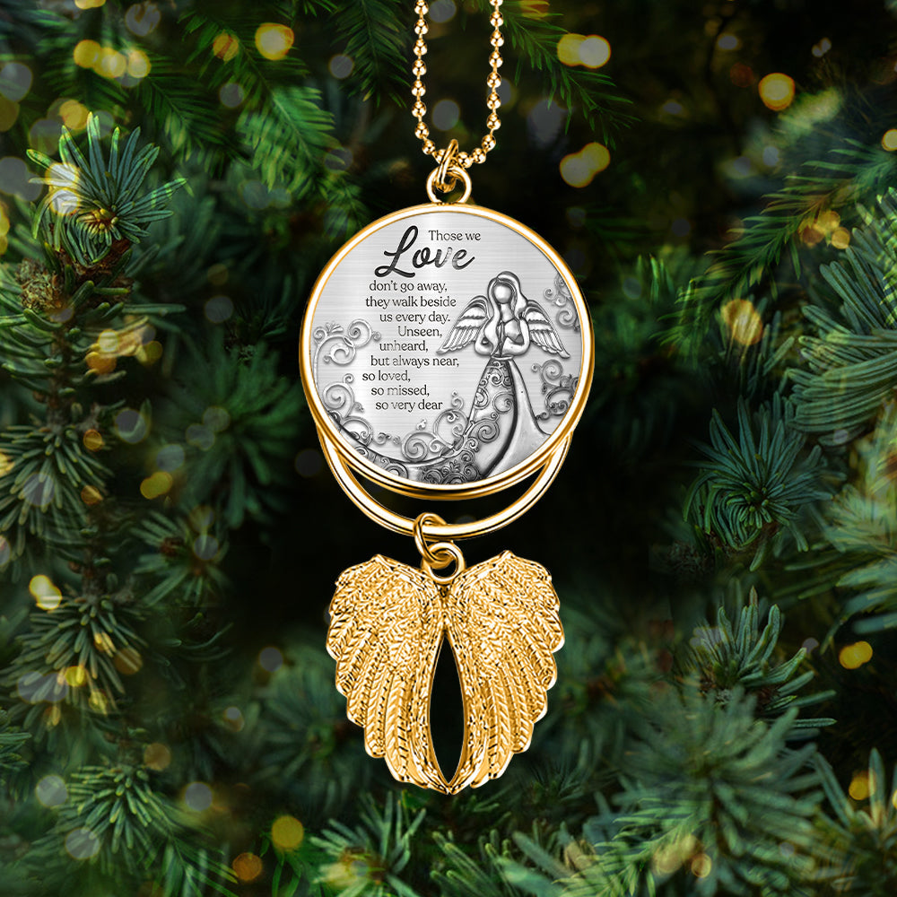 Those We Love Don't Go Away - Personalized Memorial Wings Ornament