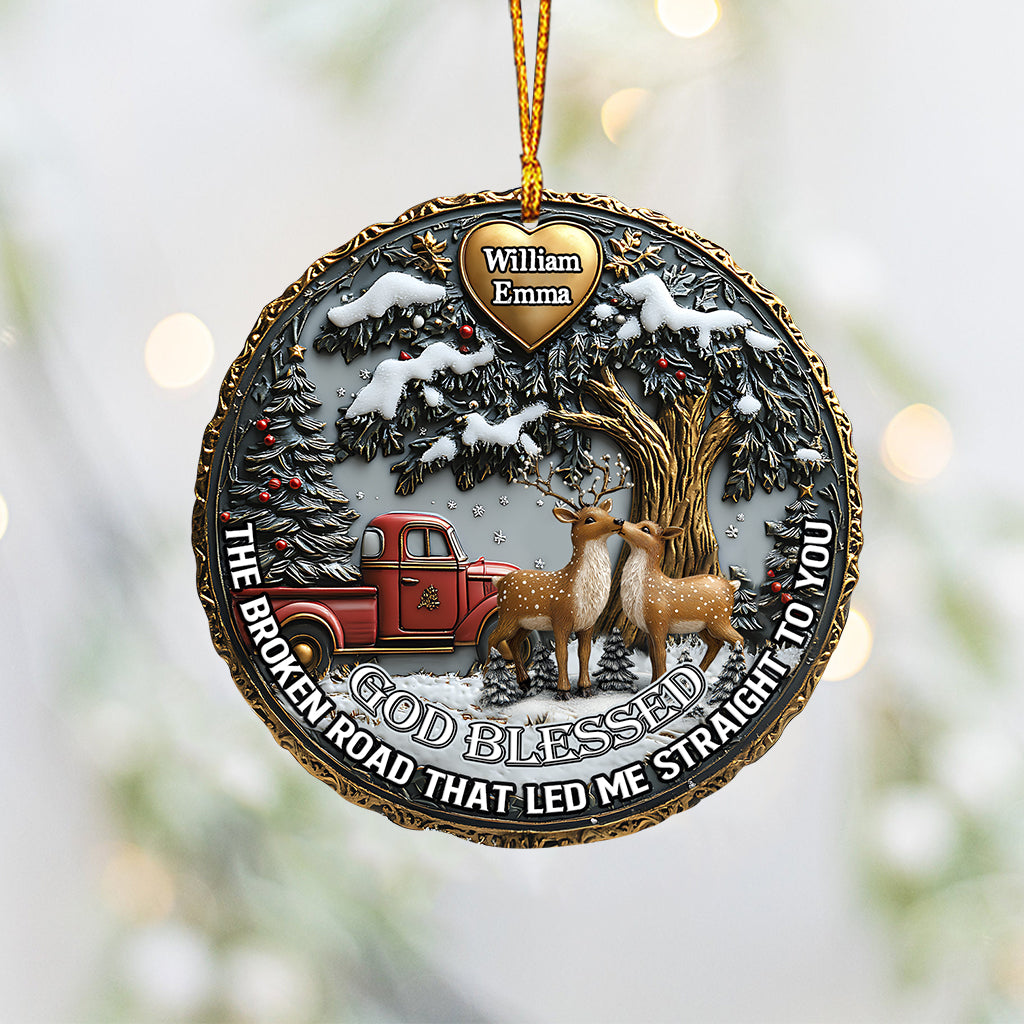 God Blessed The Broken Road - Personalized Couple Ornament
