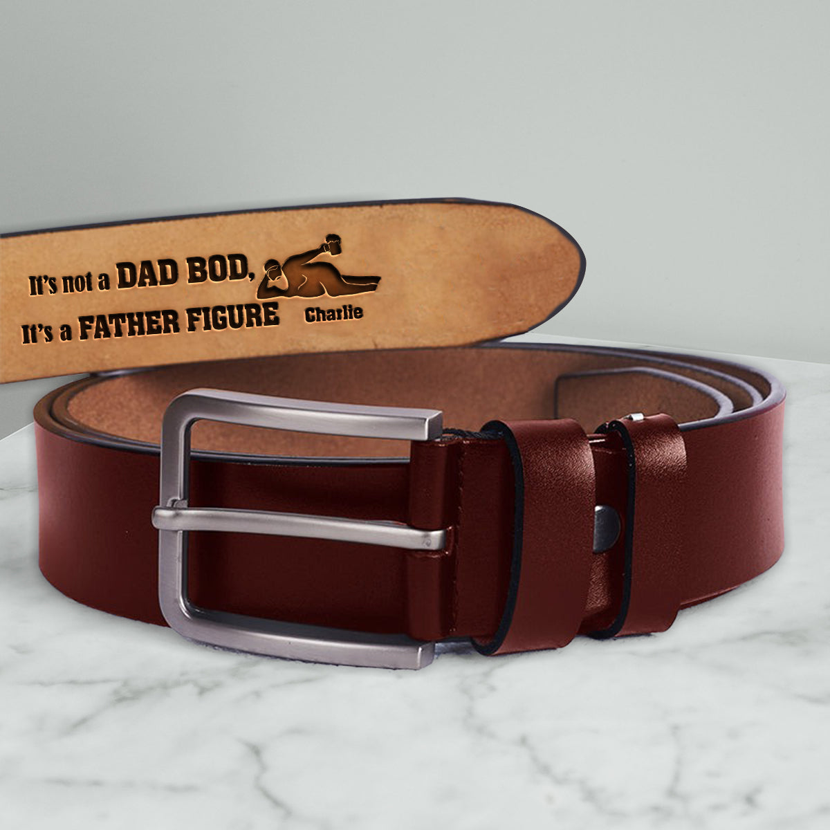It's Not A Dad Bod It's A Father Figure - Personalized Father Leather Belt