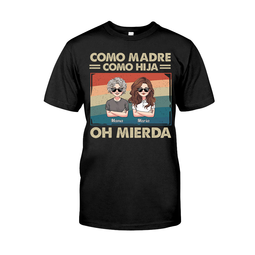 Como Madre Como Hija - Personalized Mother T-shirt And Hoodie