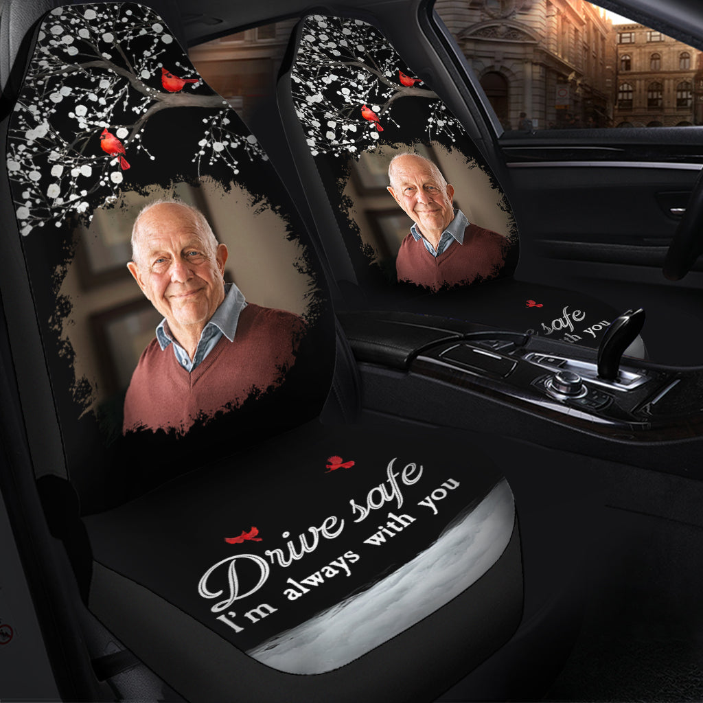 Drive Safe I'm Always With You - Personalized Memorial Seat Covers