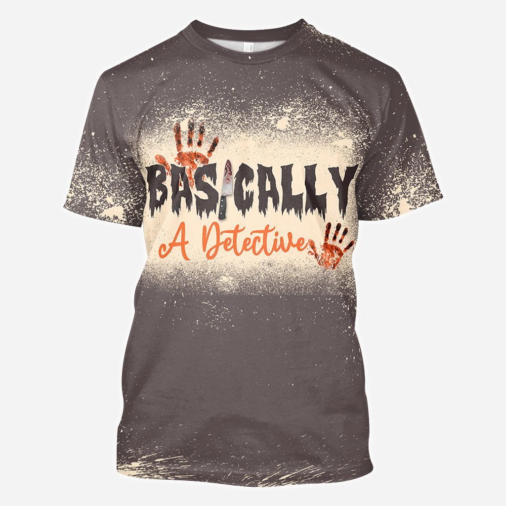 Basically A Detective - Personalized All Over Shirt