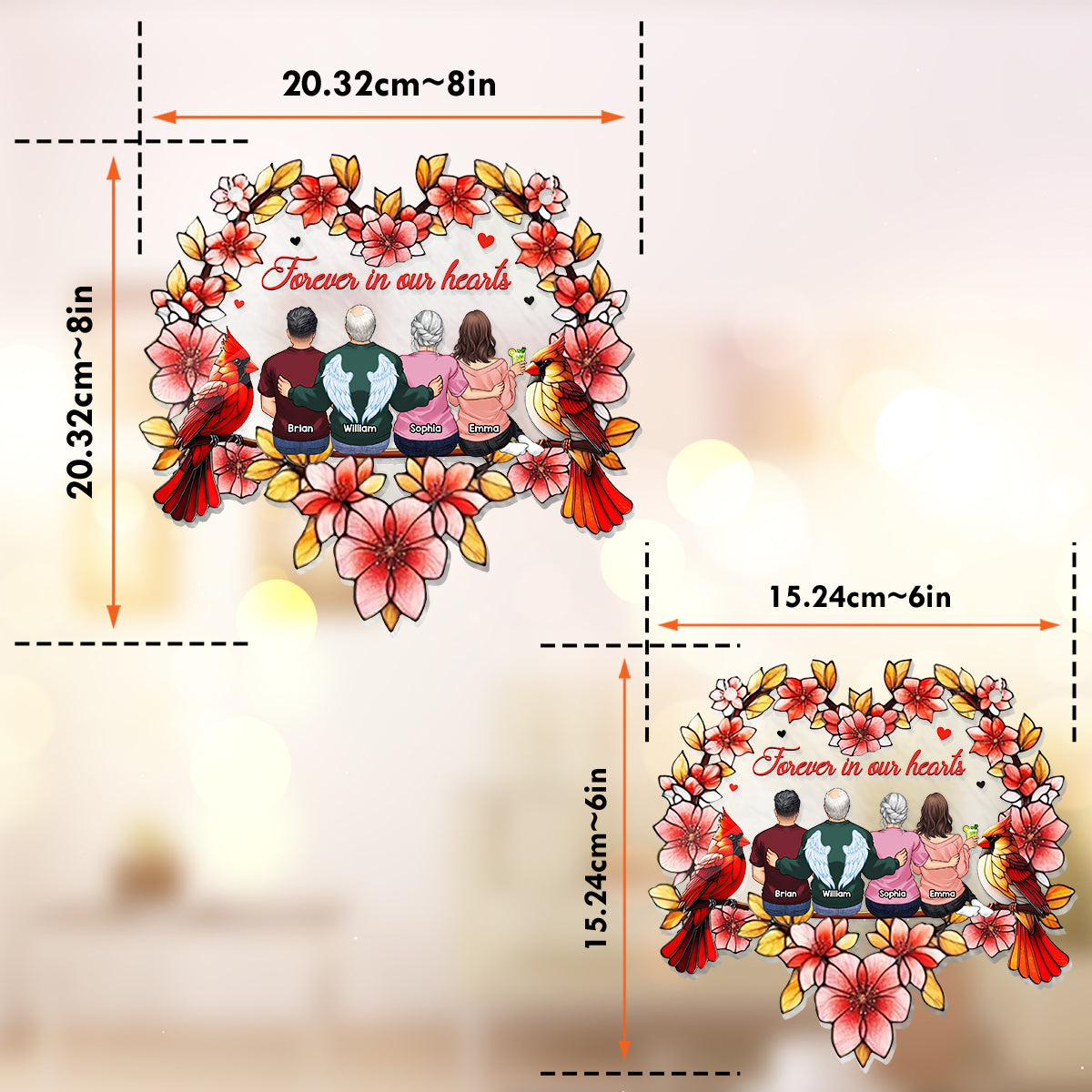 Forever In Our Heart - Personalized Memorial Window Hanging Suncatcher Ornament