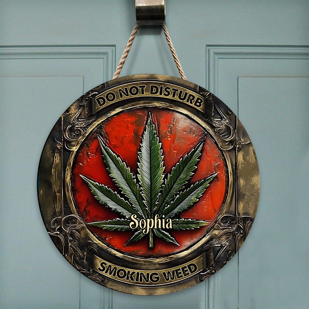 Bitte nicht stören – Personalisiertes rundes Metallschild mit Weed-Motiv