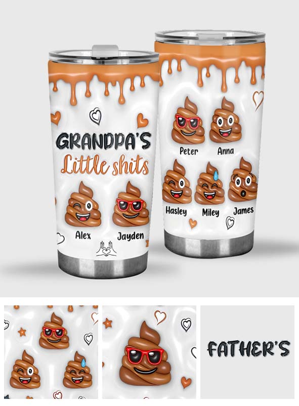 Grandpa's Little Shit - Personalized Grandpa Tumbler