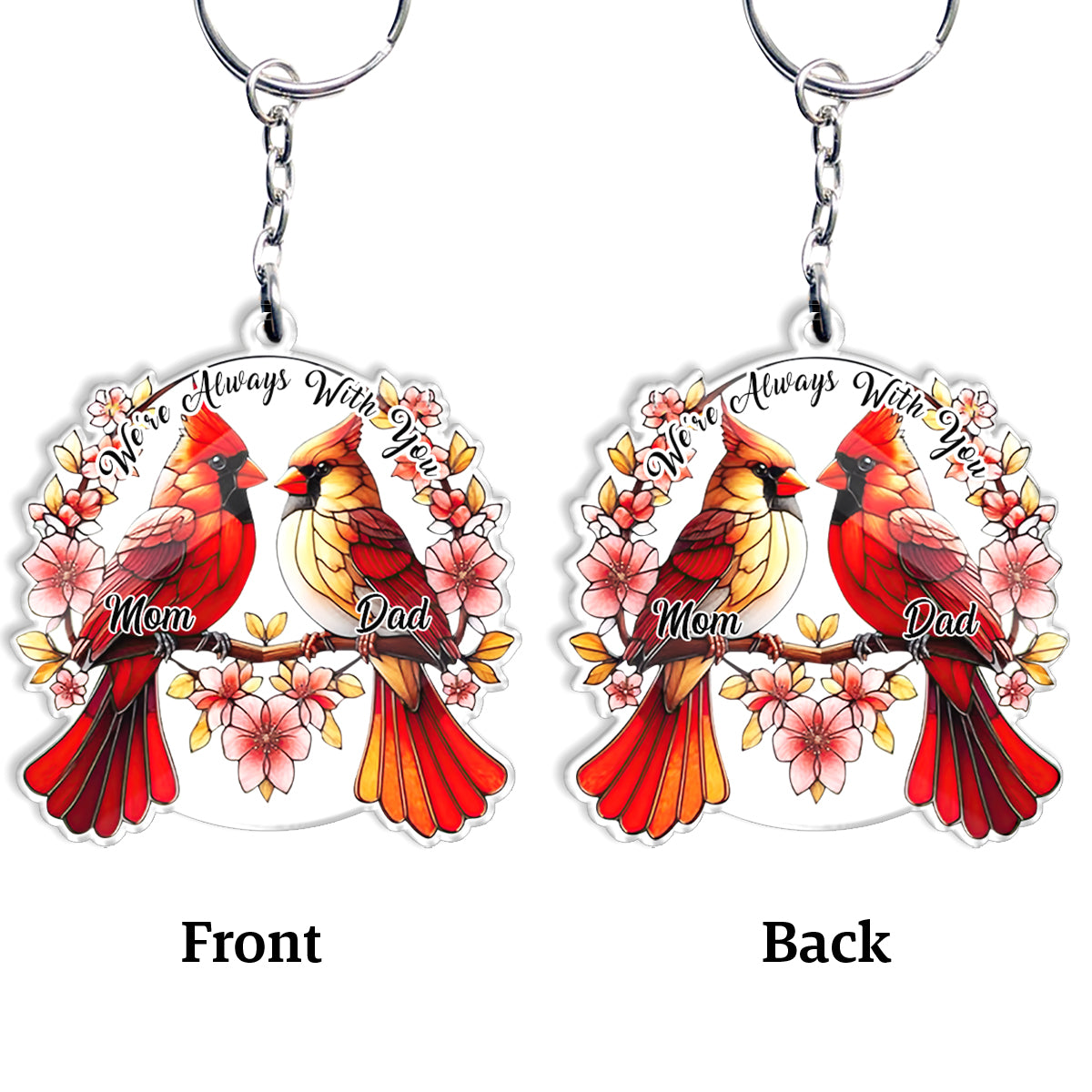 We're Always With You - Personalized Memorial Keychain