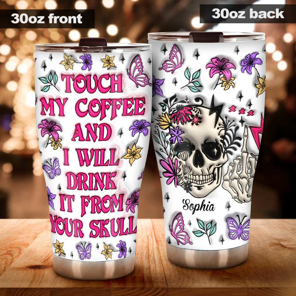 Berühr meinen Kaffee und ich trinke aus deinem Schädel – personalisierter Totenkopf-Becher
