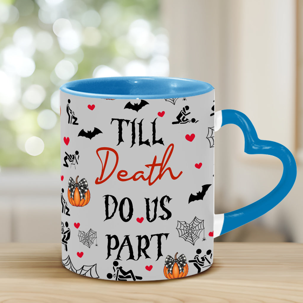 Till Death Do Us Part - Personalized Couple Heart Handle Mug