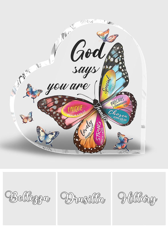 Gott sagt, du bist es – Personalisierte Acrylplakette in Schmetterlingsform