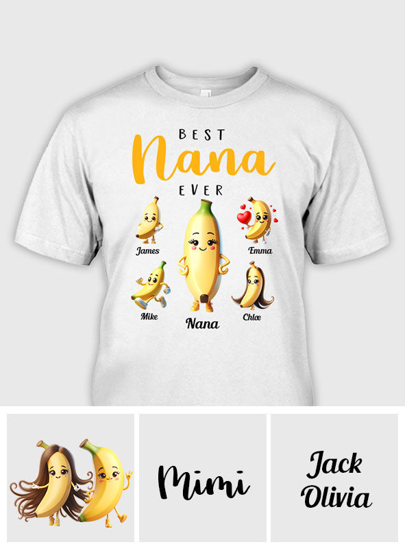 You Are The Best Nana - Personalized Grandma T-shirt And Hoodie