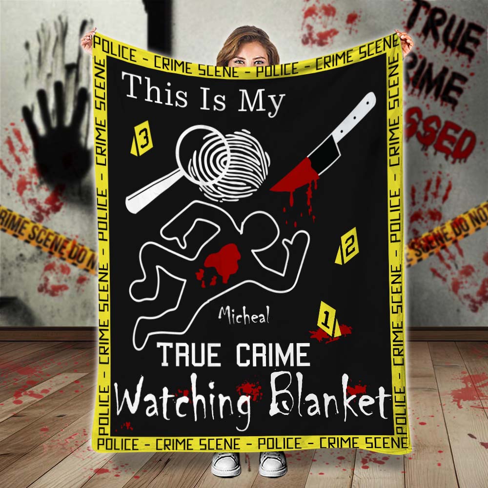 This Is My True Crime Watching Blanket - Personalized Blanket