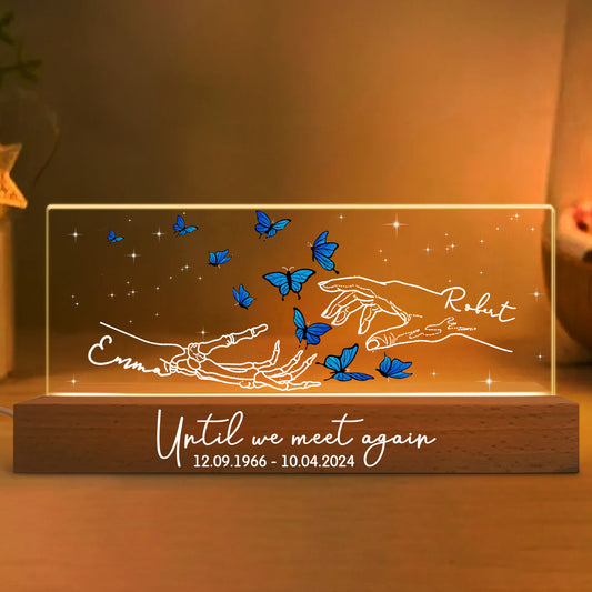 Until We Meet Again - Personalized Memorial Custom LED Night Light