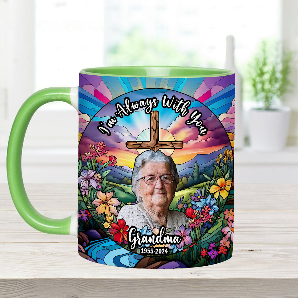 I'm Always With You - Personalized Memorial Accent Mug