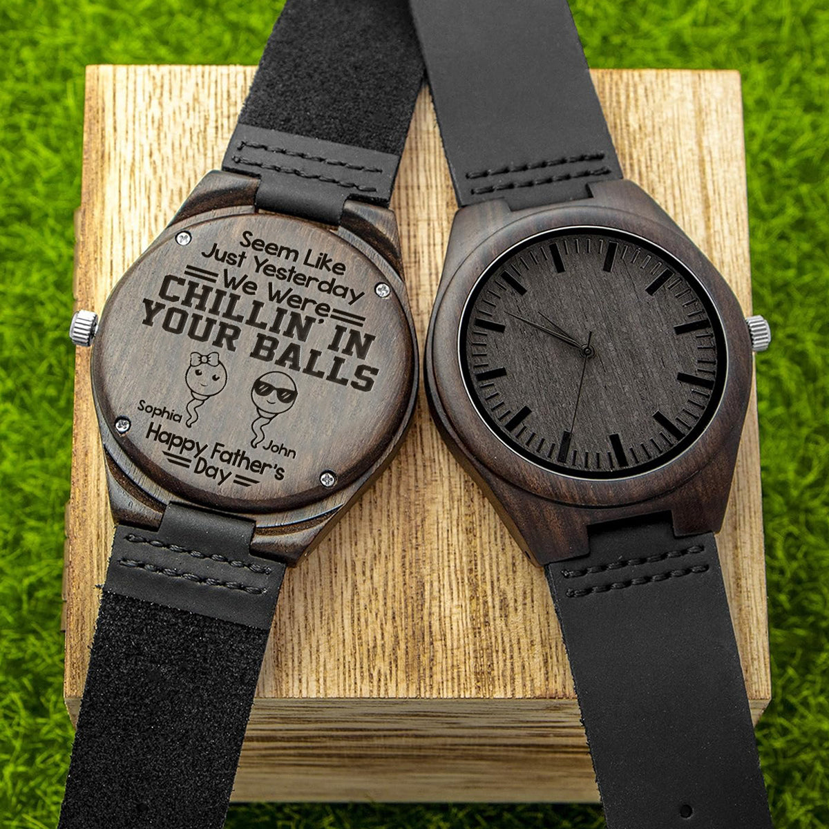 Chillin' In Your Balls - Personalized Father Engraved Wooden Watch