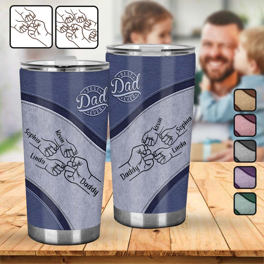Best Dad Ever - Personalized Father Tumbler