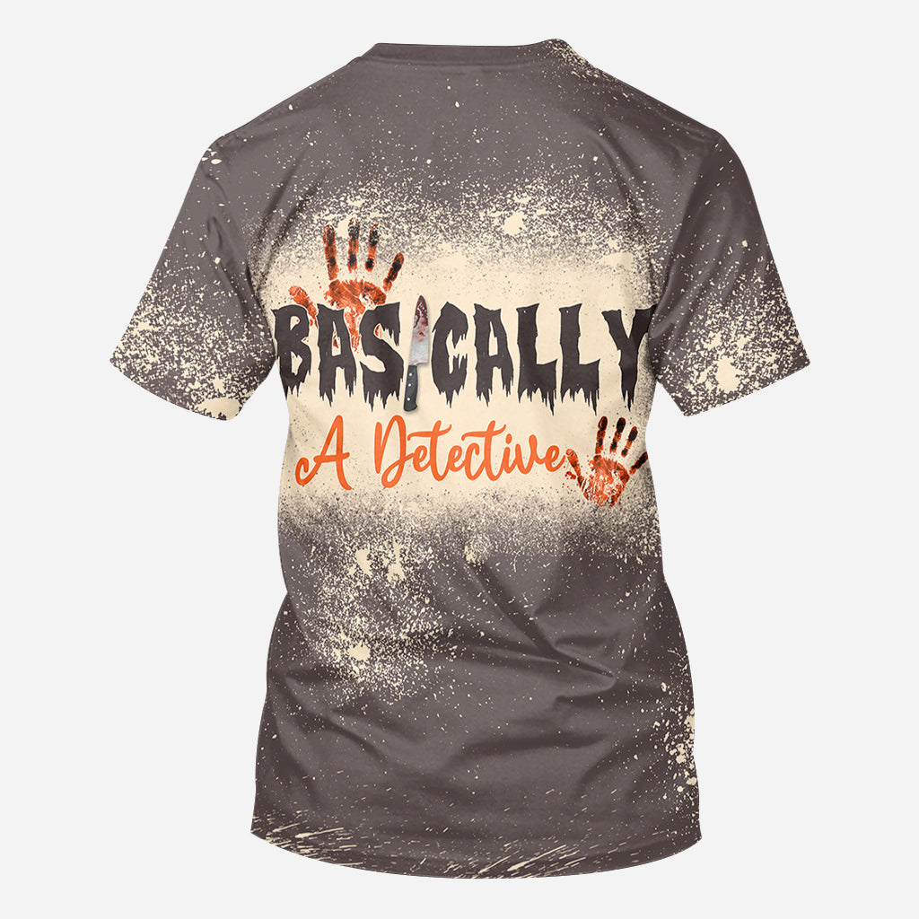 Basically A Detective - Personalized All Over Shirt