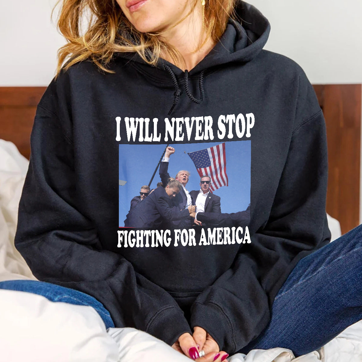 T-shirt « Je ne cesserai jamais de me battre pour l'Amérique »
 T-shirt et sweat à capuche
