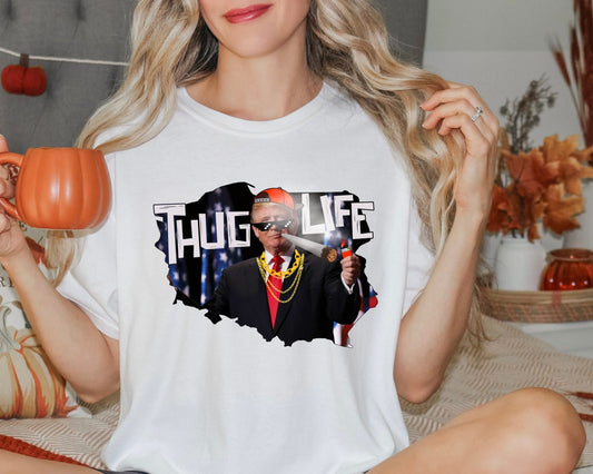 Thug-Life-Trump-Shirt, Sarkastisches Republikaner-Shirt, Country-Musik-Thug-Life-Shirt, US-Wahl-Shirt, Trump-2024-Shirt (T-Shirt & Hoodie)