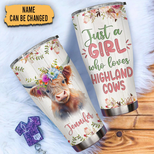 Personalisierter Highland-Cow-Becher „Just A Girl Who Loves Highland Cow“ 0624