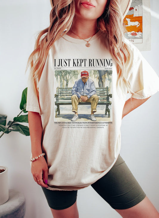 „Ich bin einfach weitergelaufen“-T-Shirt von Donald Trump, lustiges Trump-T-Shirt, republikanisches Shirt, Trump-2024-Shirt, patriotisches republikanisches Shirt, T-Shirt & Hoodie