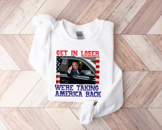 Steig ein, Verlierer! Wir holen uns Amerika zurück! T-Shirt, Trump-Shirt 2024, Republikanisches Shirt, Wahl-Shirt, MAGA-Shirt 2024, Donald-Trump-T-Shirt & Hoodie