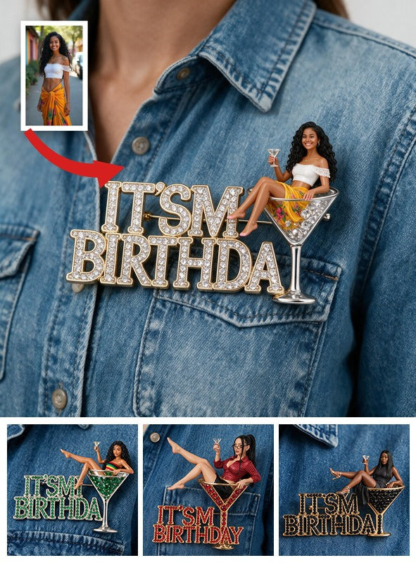 Es ist mein Geburtstag - Personalisierte Geburtstagsfeier Frau 3D Präge Emaille Pin