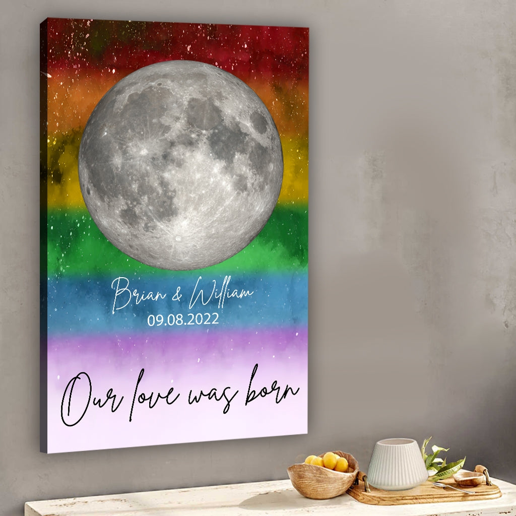 Our Love Was Born - Personalized LGBT Support Canvas And Poster