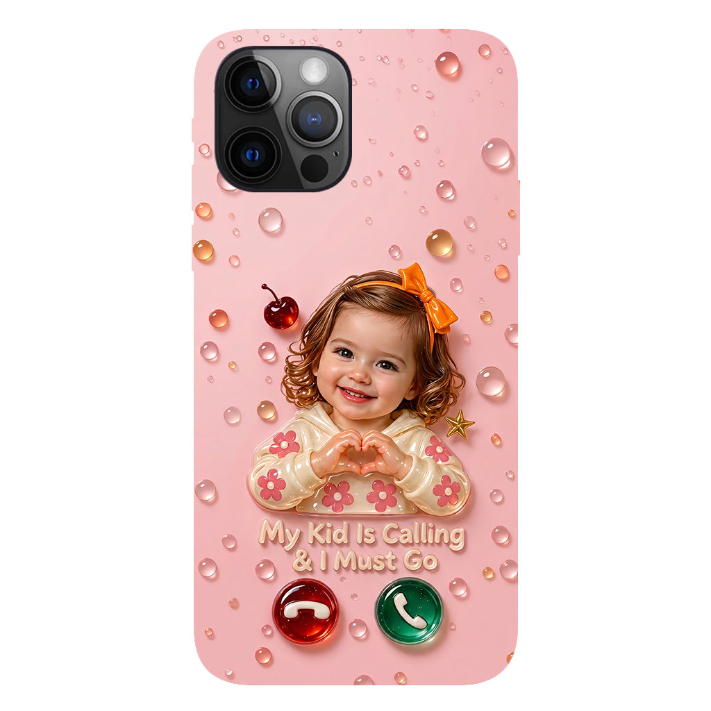 My Kids Are Calling And I Must Go - Personalized Mother Full Print Phone Case