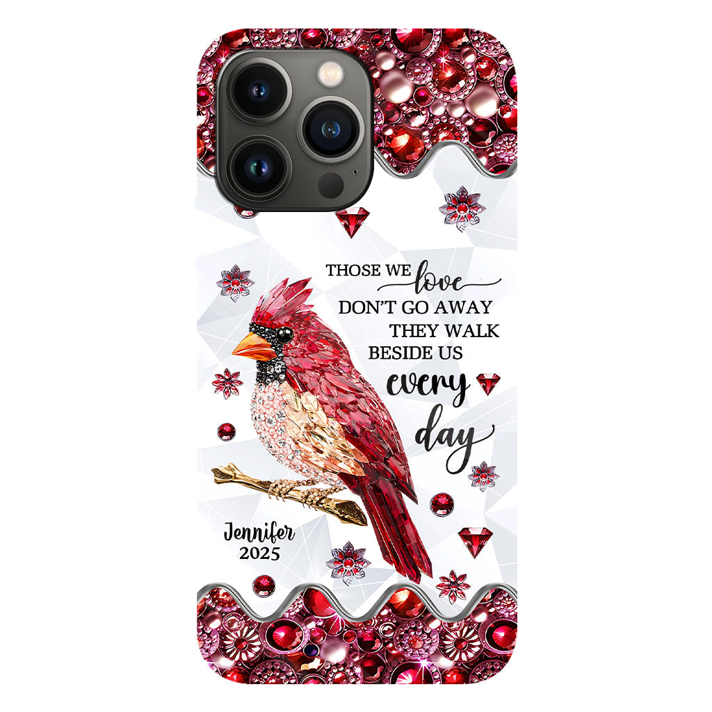 Those We Love Don't Go Away - Personalized Memorial Full Print Phone Case