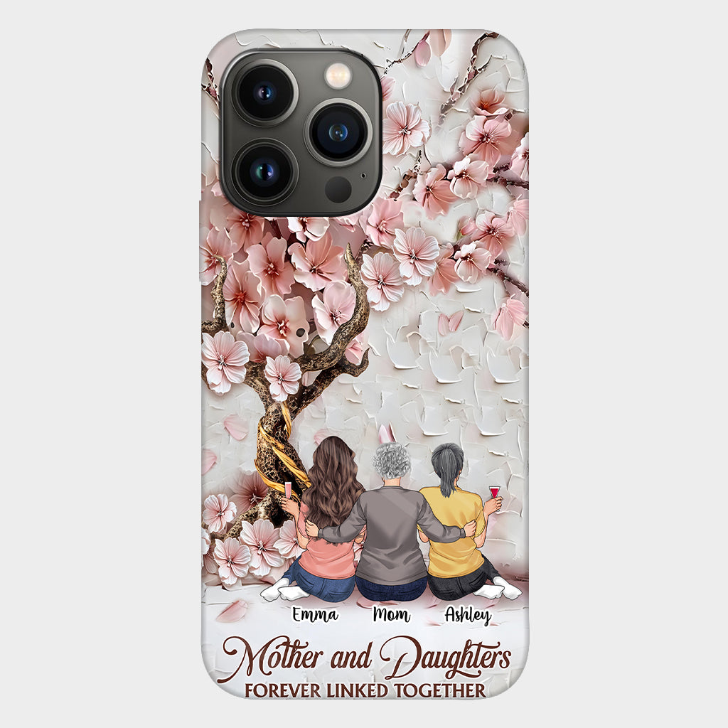 Mother And Daughters Forever Linked Together - Personalized Mother Full Print Phone Case