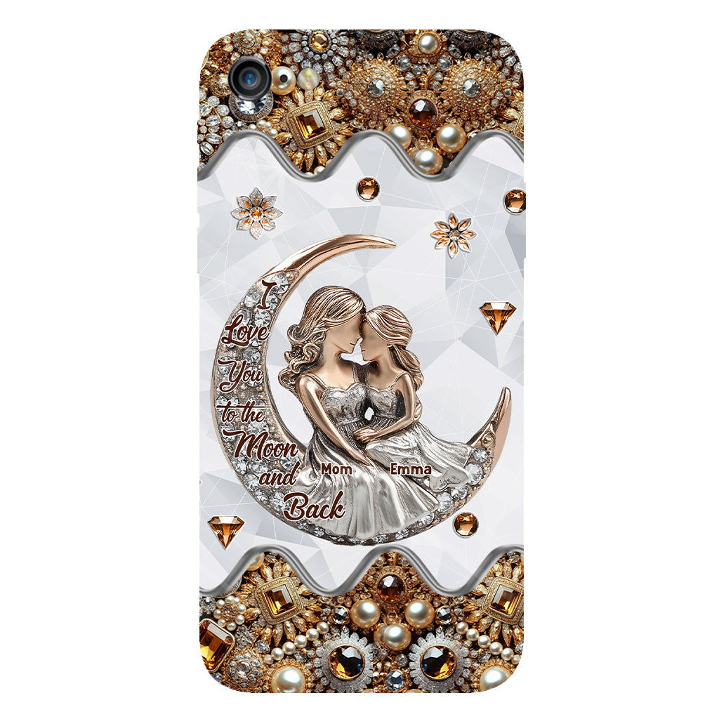 I Love You To The Moon And Back - Personalized Mother Full Print Phone Case