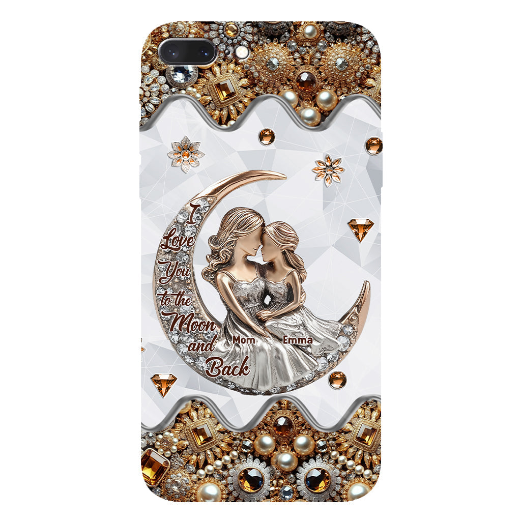 I Love You To The Moon And Back - Personalized Mother Full Print Phone Case
