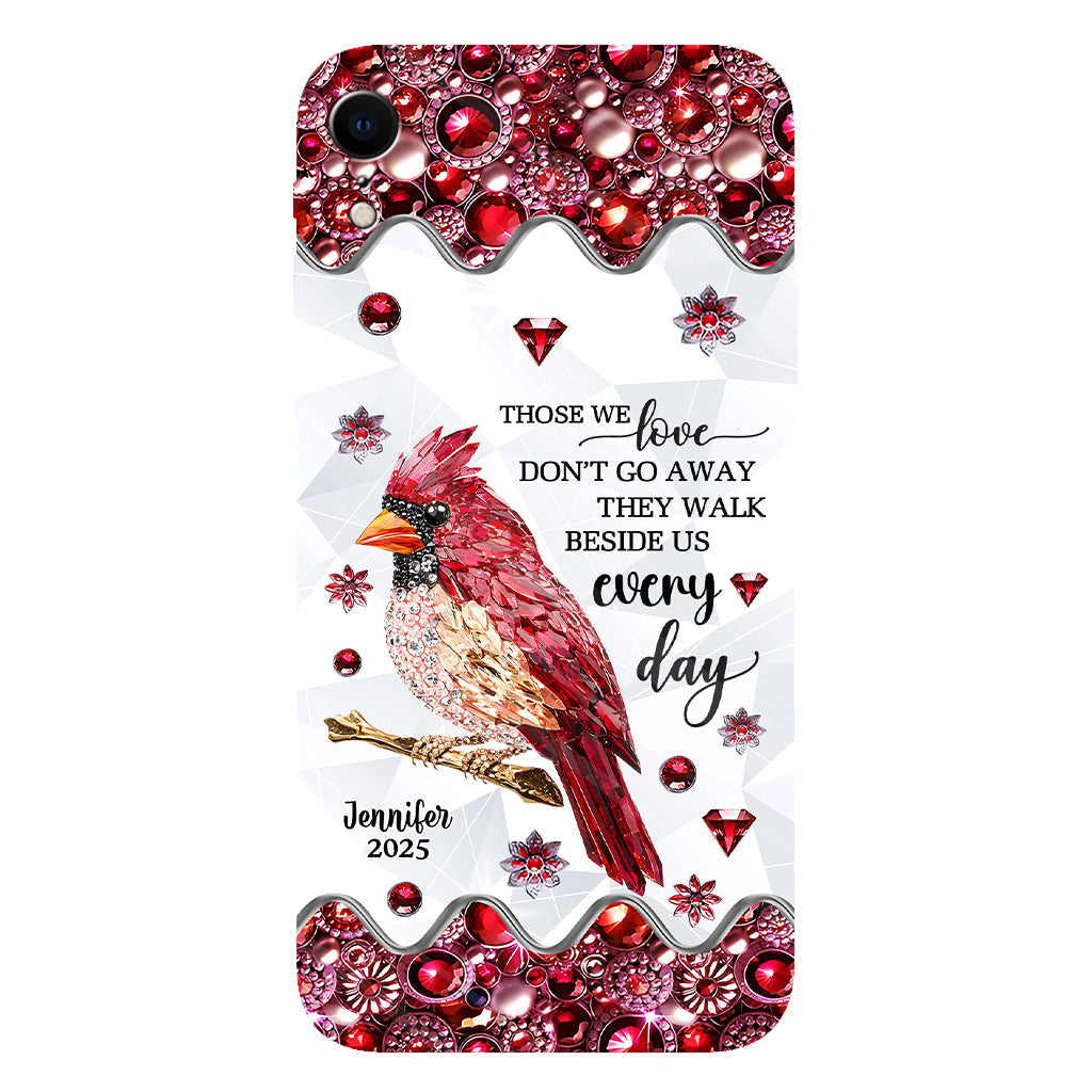 Those We Love Don't Go Away - Personalized Memorial Full Print Phone Case