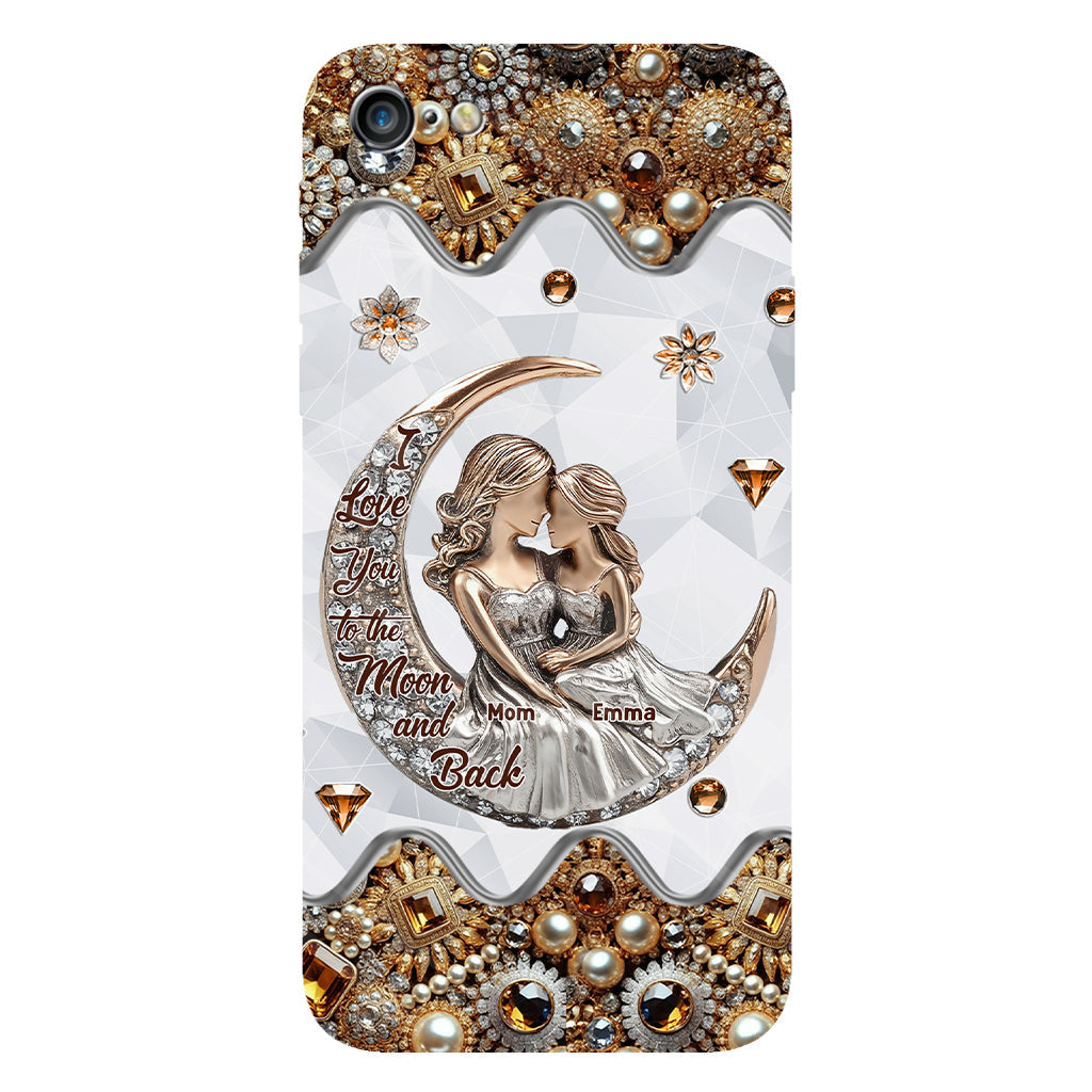 I Love You To The Moon And Back - Personalized Mother Full Print Phone Case