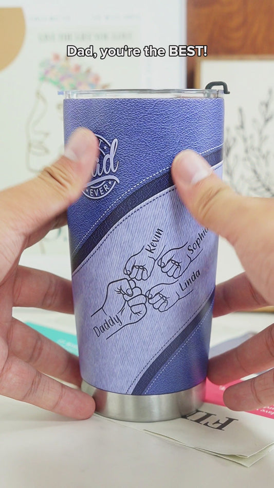 Best Dad Ever - Personalized Father Tumbler